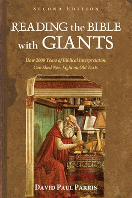 Reading the Bible with Giants by Parris, David Paul
