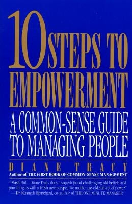 Ten Steps to Empower by Tracy, Diane