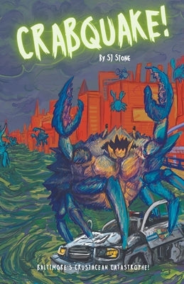 Crabquake! by Stone, Sj