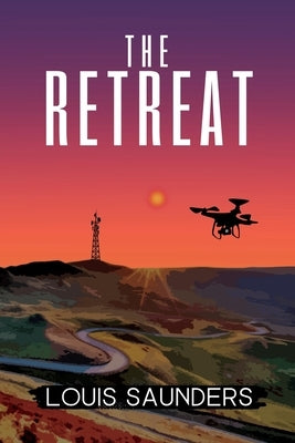 The Retreat by Saunders, Louis