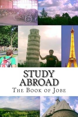 Study Abroad: The Book of Jobe by Leonard, Barbara Madison