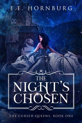 The Night's Chosen by Hornburg, E. E.