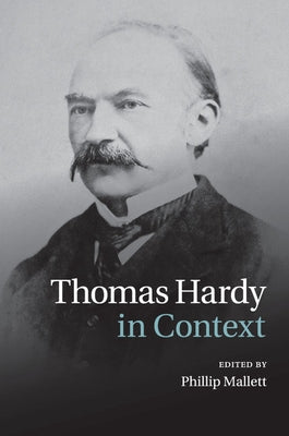 Thomas Hardy in Context by Mallett, Phillip