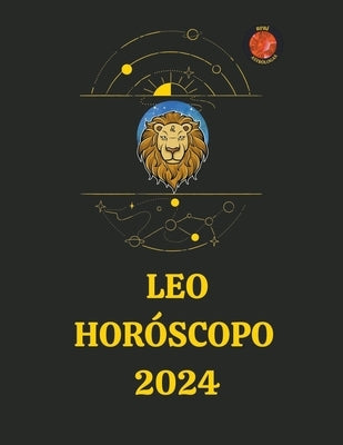 Leo Horóscopo 2024 by AstrÃ³logas, Rubi