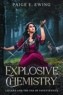 Explosive Chemistry by Ewing, Paige E.