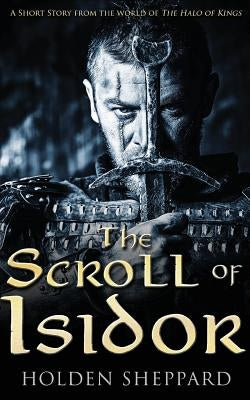 The Scroll of Isidor by Sheppard, Holden