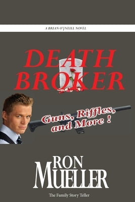 Death Broker by Mueller, Ron