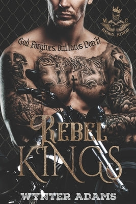 Rebel Kings by Adams, Wynter