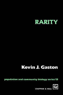 Rarity by Gaston, K. J.