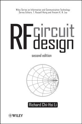 RF Circuit Design 2e by Li, Richard C.