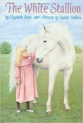 The White Stallion by Shub, Elizabeth