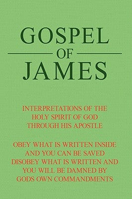 Gospel of James by Mossett, James