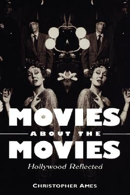 Movies about the Movies-Pa by Ames, Christopher