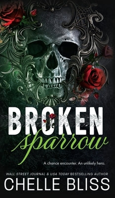 Broken Sparrow by Bliss, Chelle