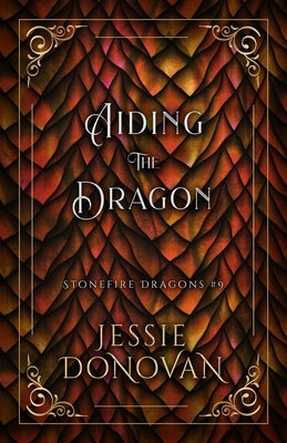Aiding the Dragon by Donovan, Jessie