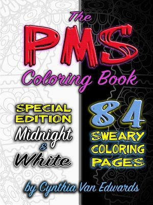 The PMS Coloring Book (Black & White Compilation) by Black, Nicholas