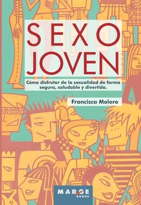 Sexo joven by Molero RodrÃ­guez, Francisca