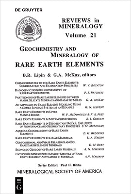Geochemistry & Mineralogy of Rare Earth Elements by Lipin, Bruce R.