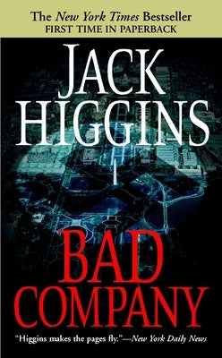 Bad Company by Higgins, Jack