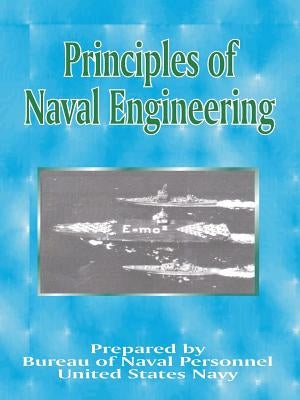 Principles of Naval Engineering by Bureau of Naval Personnel