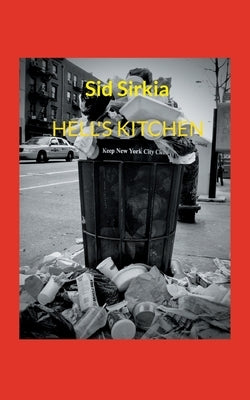 Hell's Kitchen by Sirkia, Sid