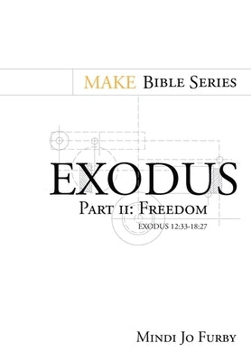 Exodus Part 2 by Furby, Mindi Jo