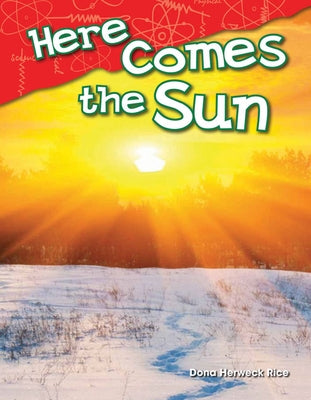Here Comes the Sun by Herweck Rice, Dona