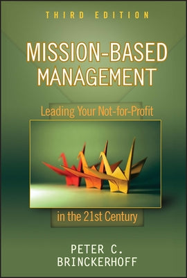 Mission-Based Management by Brinckerhoff, Peter C.