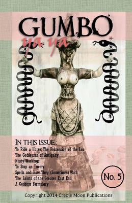 Gumbo Ya Ya #5 by Dean, Carolina