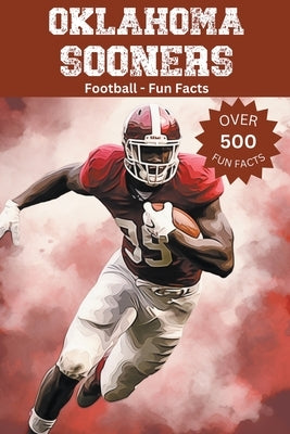 Oklahoma Sooners Football Fun Facts by Ape, Trivia