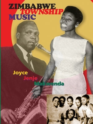 Zimbabwe Township Music by Jenje-Makwenda, Joyce