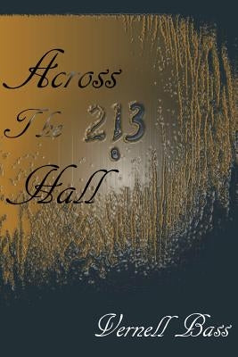 Across the Hall by Bass, Vernell