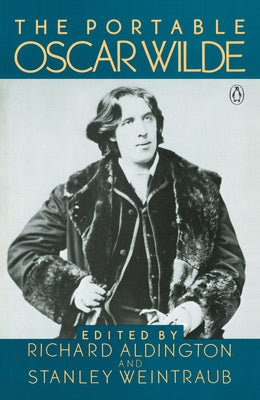 The Portable Oscar Wilde by Wilde, Oscar