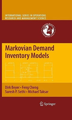 Markovian Demand Inventory Models by Beyer, Dirk