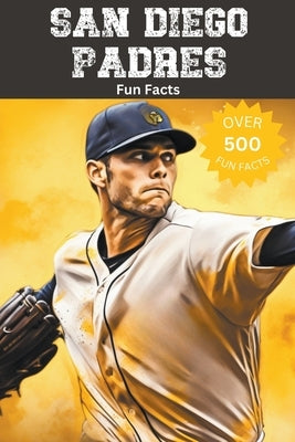 San Diego Padres Fun Facts by Ape, Trivia