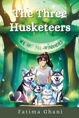 The Three Husketeers - We Are All Winners by Ghani