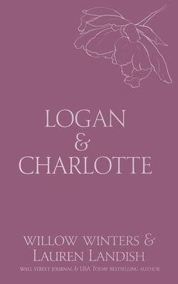 Logan & Charlotte: Mr. CEO by Winters, Willow