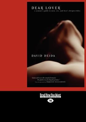 Dear Lover (Large Print 16pt) by Deida, David