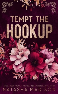 Tempt The Hookup - Special Edition by Madison, Natasha