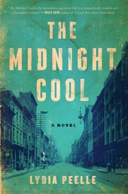 The Midnight Cool by Peelle, Lydia