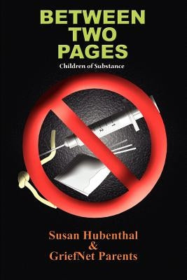 Between Two Pages: Children of Substance by Hubenthal, Susan