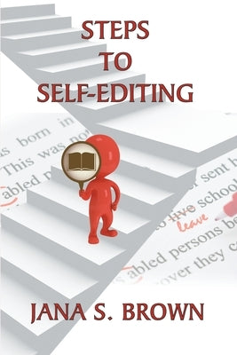 Steps to Self-Editing by Brown, Jana S.