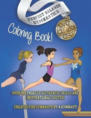 Perfect Balance Gymnastics Coloring Book by Corral, Kamily