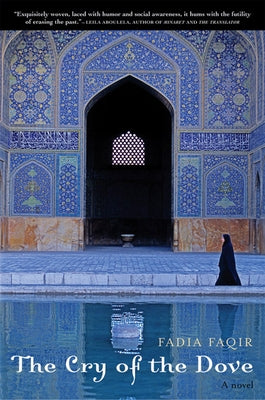 The Cry of the Dove by Faqir, Fadia