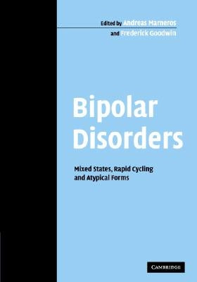 Bipolar Disorders by Marneros, Andreas