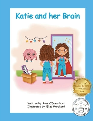 Katie and her Brain by O'Donoghue, Rose