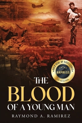 The Blood of A Young Man by Ramirez, Raymond