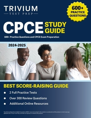CPCE Study Guide 2024-2025: 600+ Practice Questions and CPCE Exam Preparation by Simon, Elissa