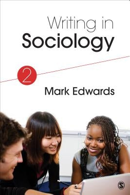 Writing in Sociology by Edwards, Mark Evan