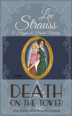 Death on the Tower by Strauss, Lee